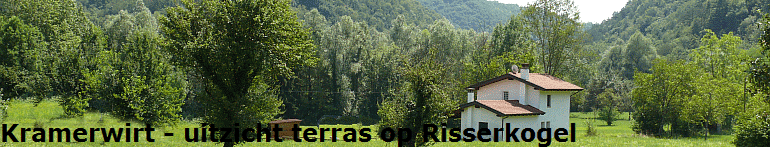 Kramerwirt - uitzicht terras op Risserkogel